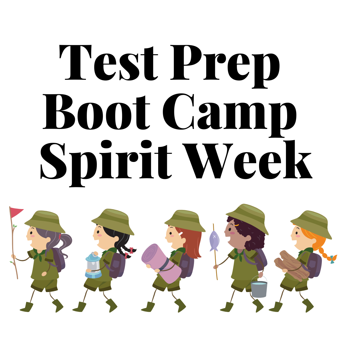 Test Prep Boot Camp Spirit Week