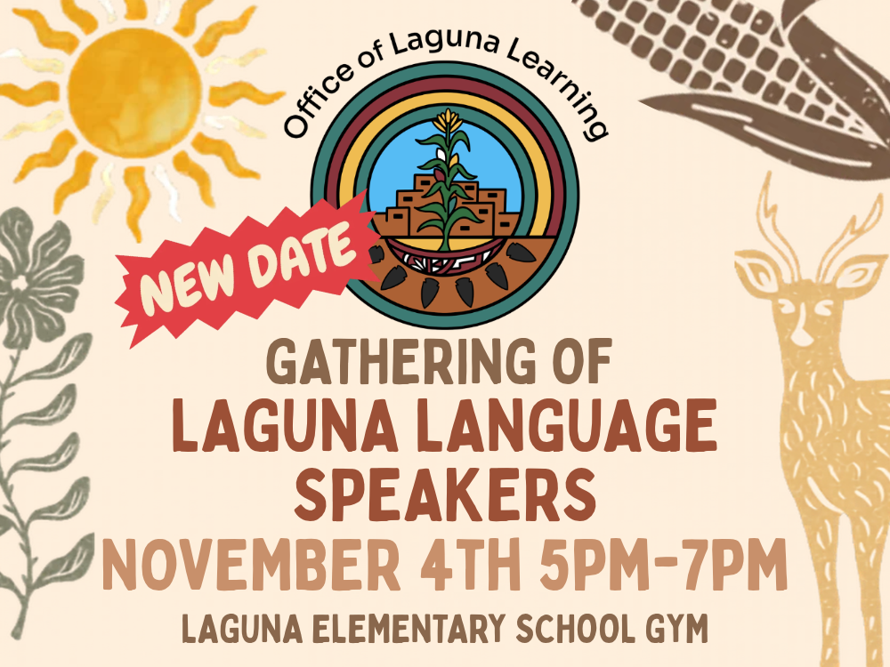 Gathering of Laguna Language Speakers - NEW DATE November 4th at LES 5-7pm