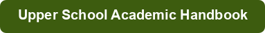 Upper School Academic Handbook