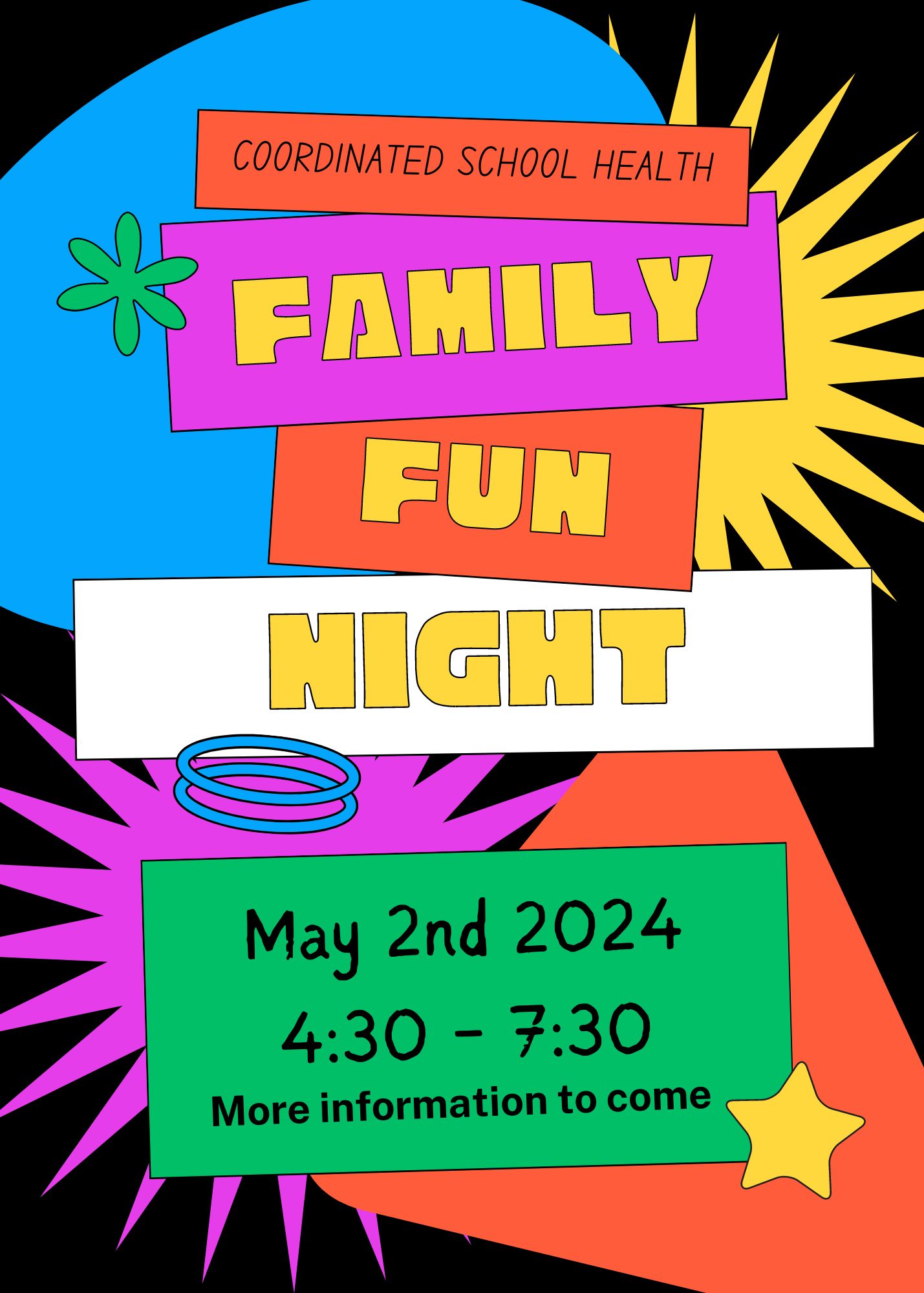 Coordinated school health family fun night May 2nd 2024 - more info to come