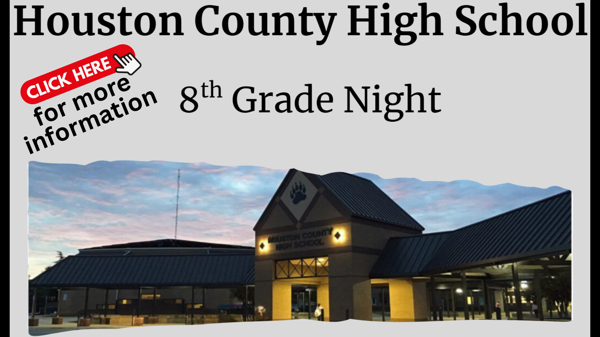 Click here for more information presented at Houston County High School 8th Grade Night