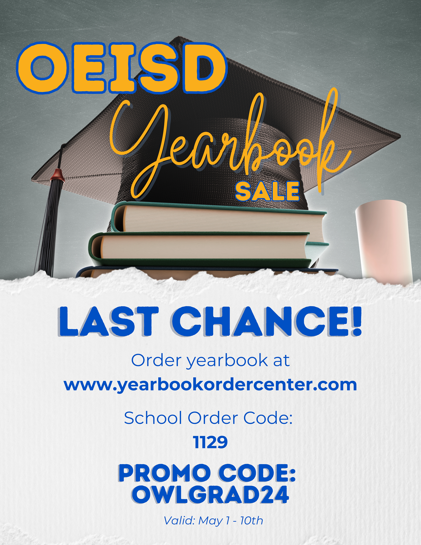 OEISD Yearbook Sale Last Chance Flyer