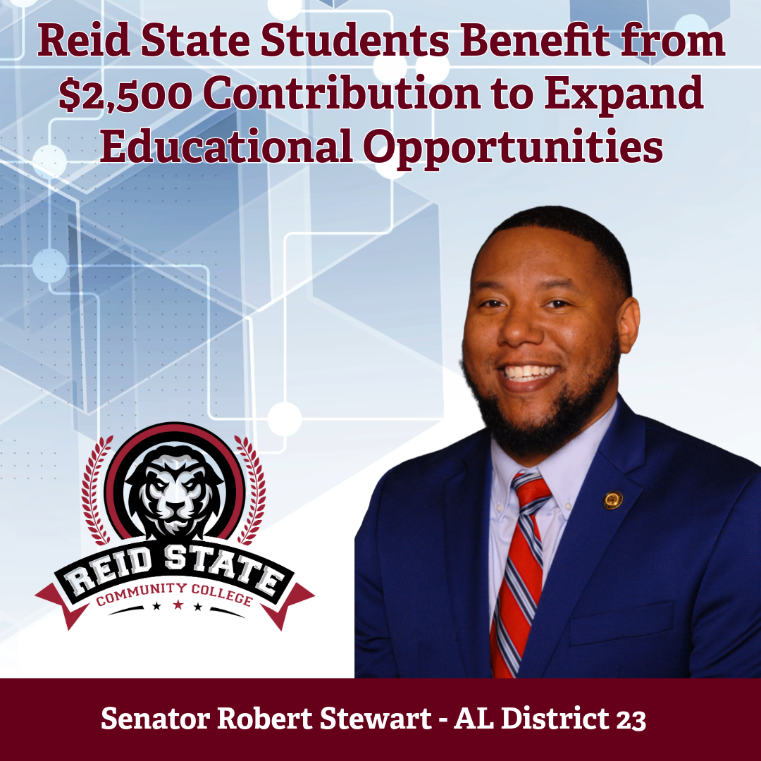 Photo of Alabama Senator Robert Stewart - District 23 and caption: Reid State Students Benefit from $2,500 Contribution to Expand Educational Opportunities