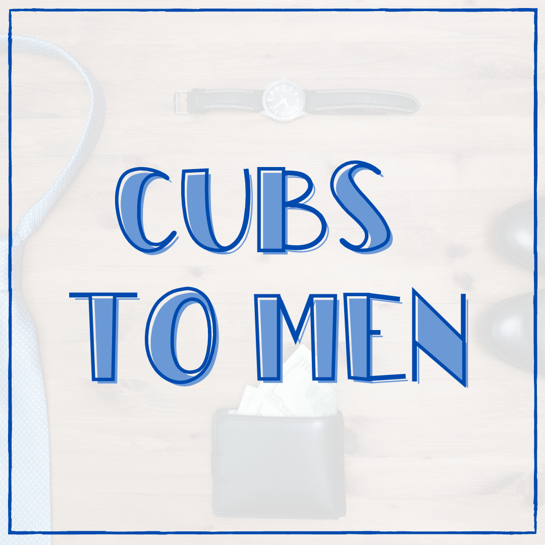Cubs to Men
