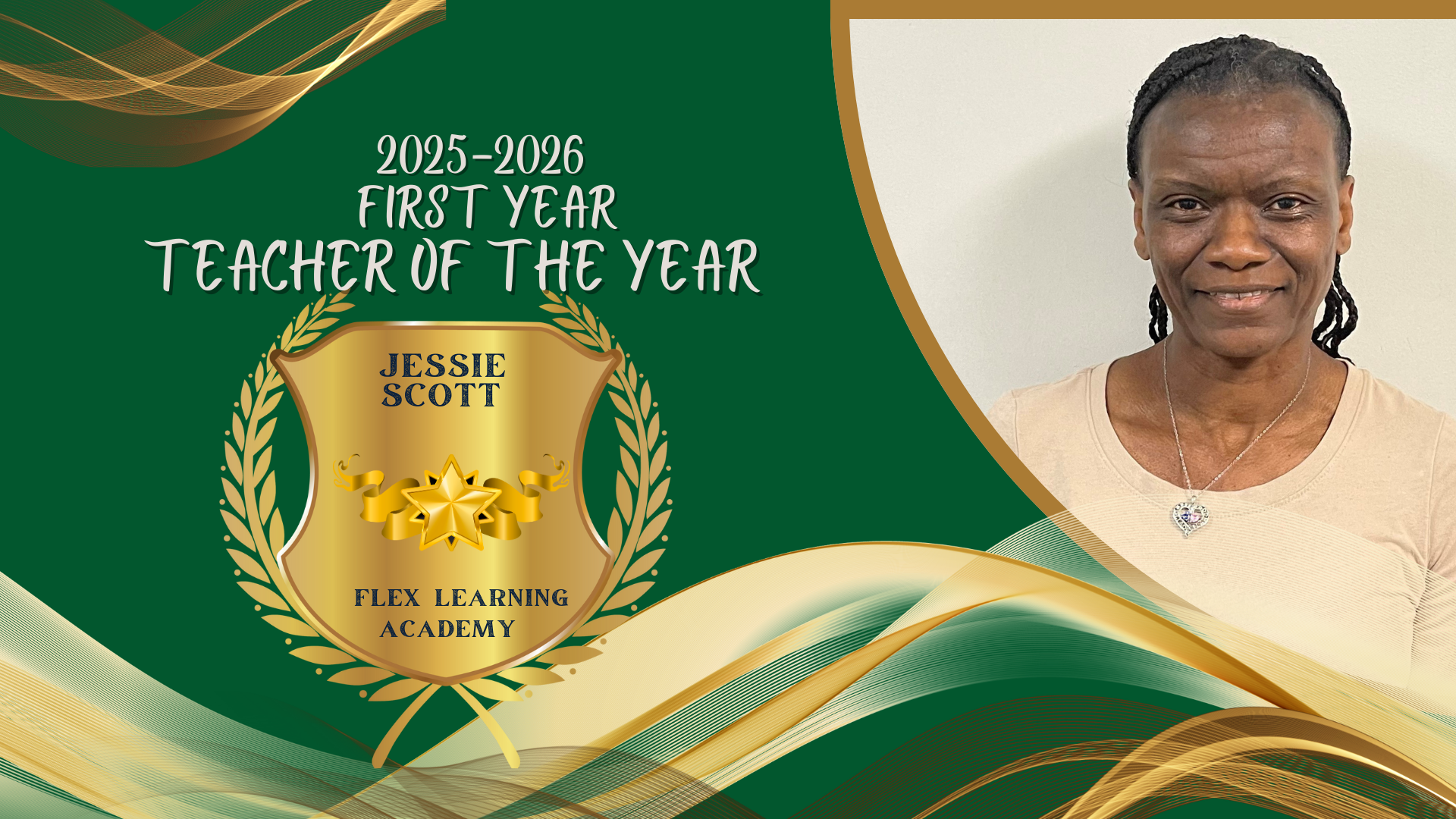 2025-2026 First Year Teacher of the Year Jessie Scott Flex Learning Academy. Picture of woman