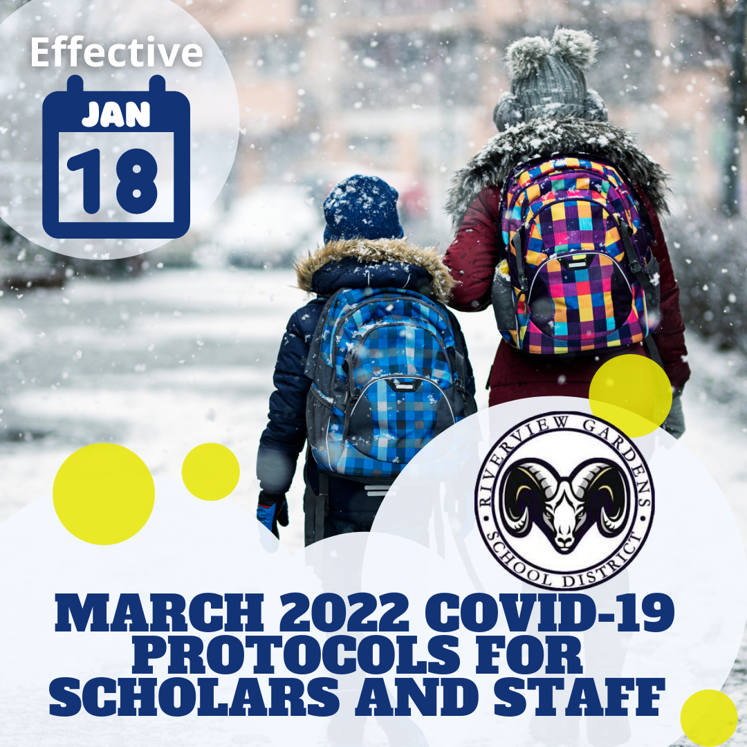 March 2022 COVID-19 Protocols for Scholars and Staff
