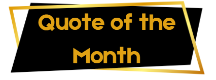 Quote of the Month