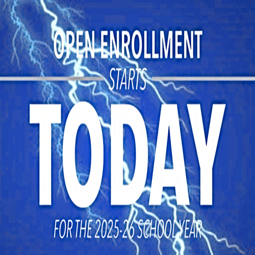 open enrollment starts today for the 2025-26 school year