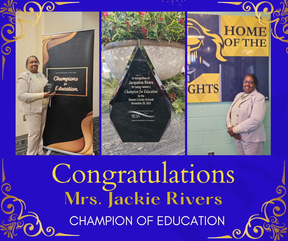 Mrs. RIvers Champion of Education Award