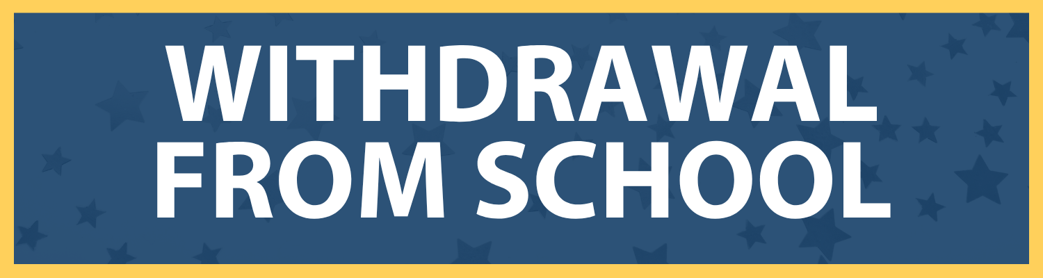 Withdrawal from School