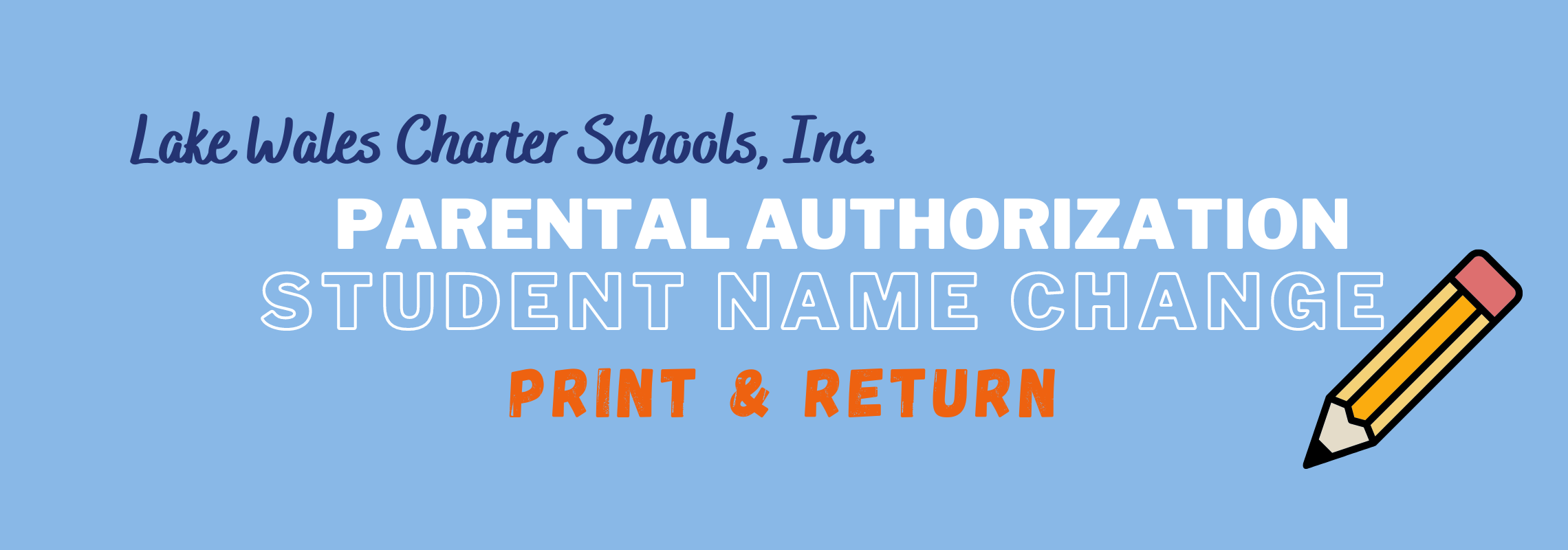 Parent Authorization for Name Change