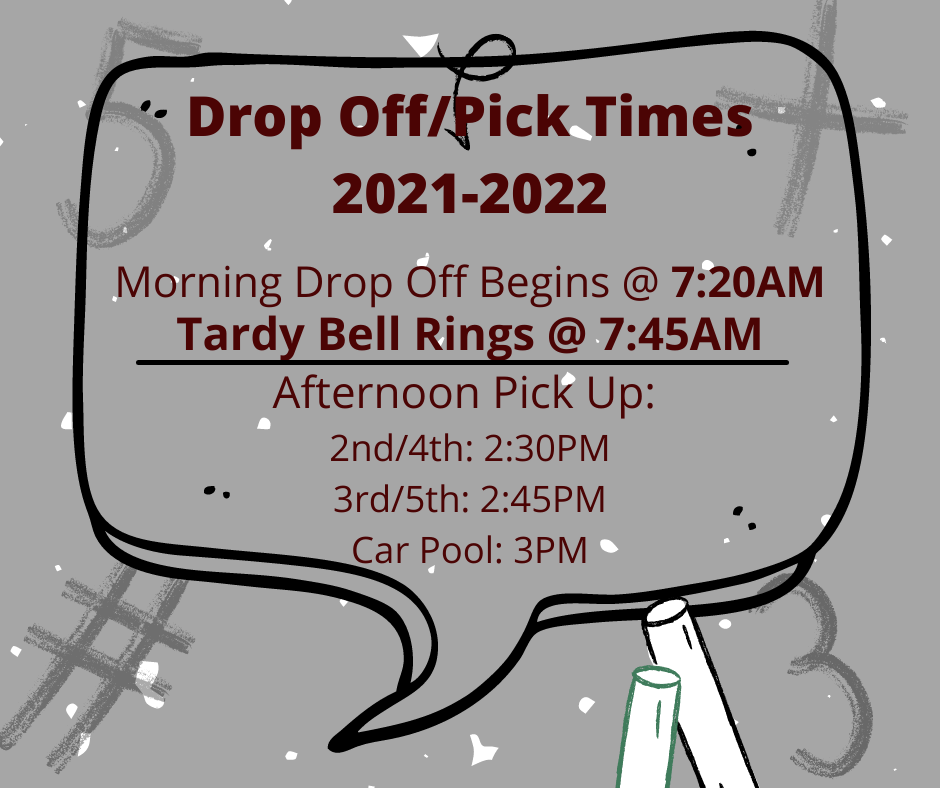 Drop Off/Pick UP Times