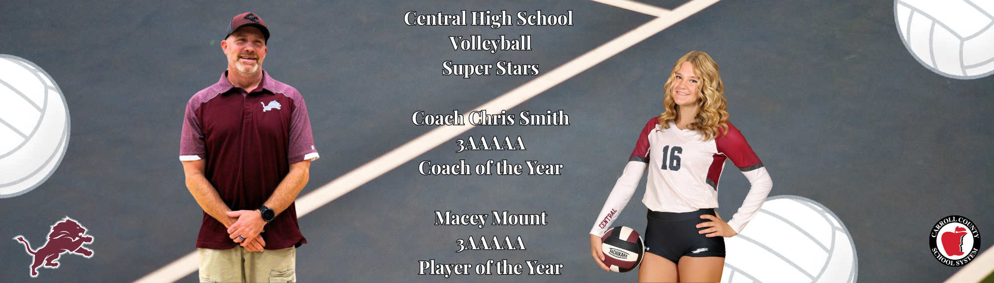 Coach Smith 3AAAAA Volleyball Coach of the year and Macey Mount 3AAAAA Volleyball Player of the Year