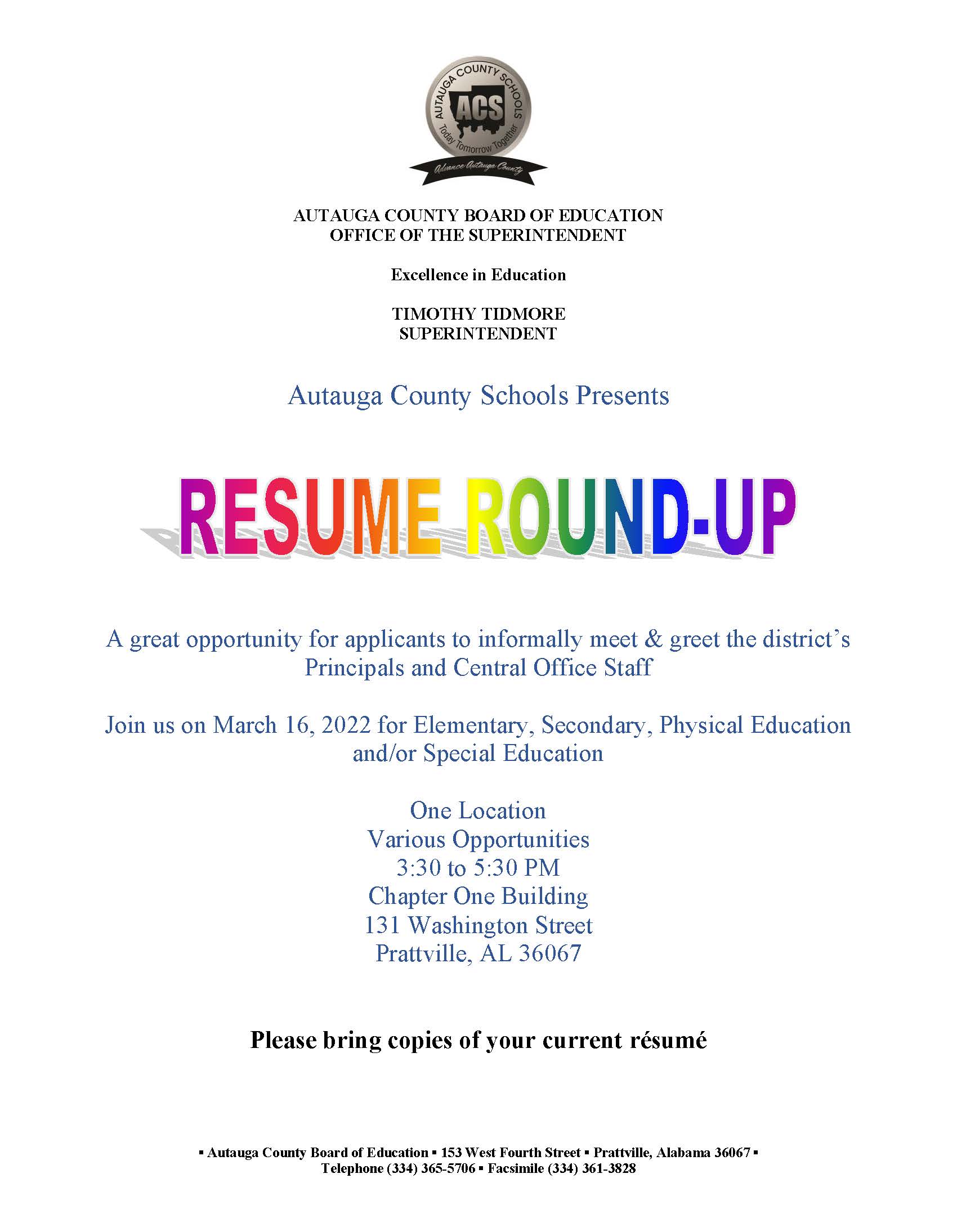 Resume Round-up March 16, 2022 3:30-5:30 p.m. Chapter One Building 131 Washington Street Prattville, AL 