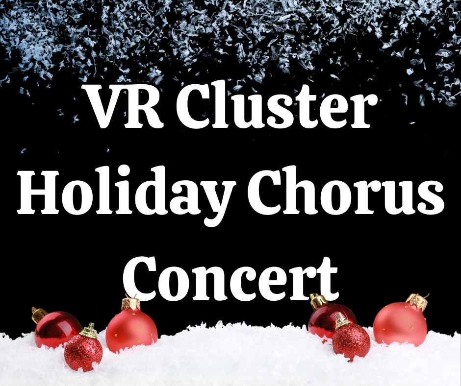 Snow with VR Cluster Holiday Chorus concert