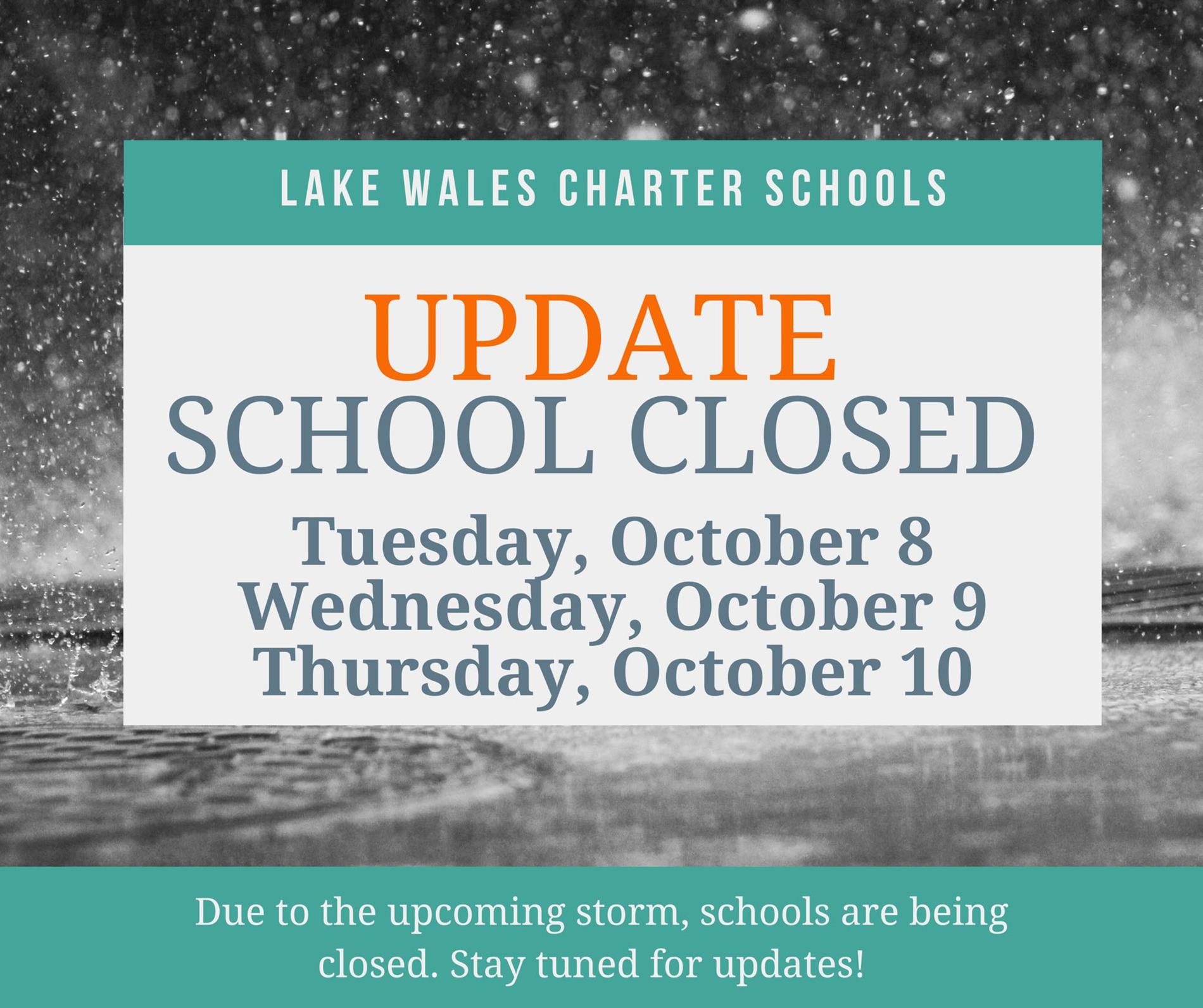 School Closed October 8, 9, and 10th