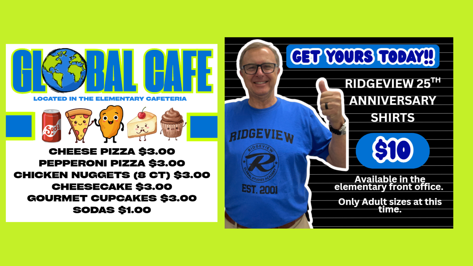 25th Anniversary T-shirts and Cafeteria Food Sales for Global Fiesta