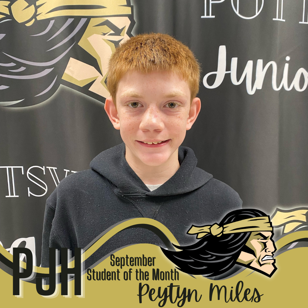 PJHS September Student of the Month: Peytyn Miles, 7th Grade. Parents are Kirk and Amanda Davis.