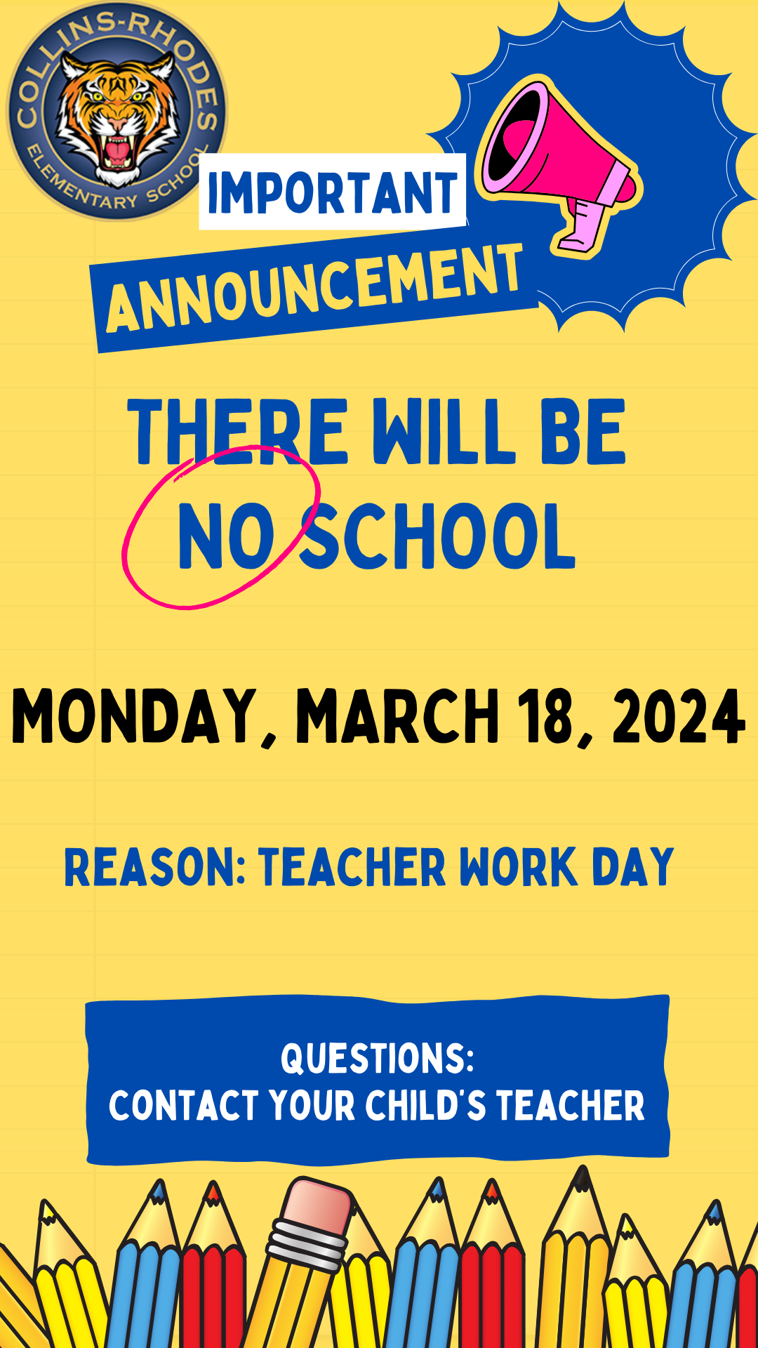 No School Monday March 18, 2024