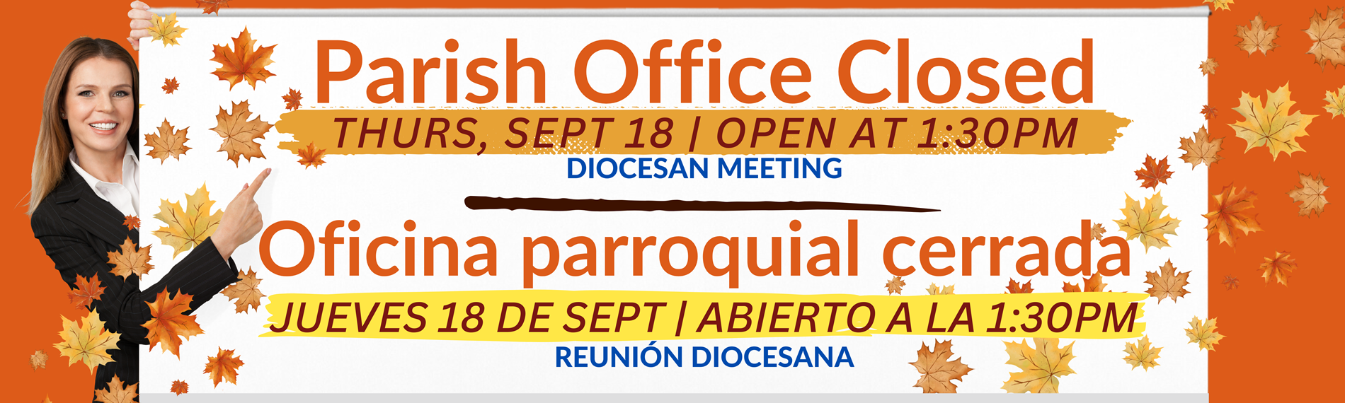 Parish Office Closed Sept 18 until 2PM