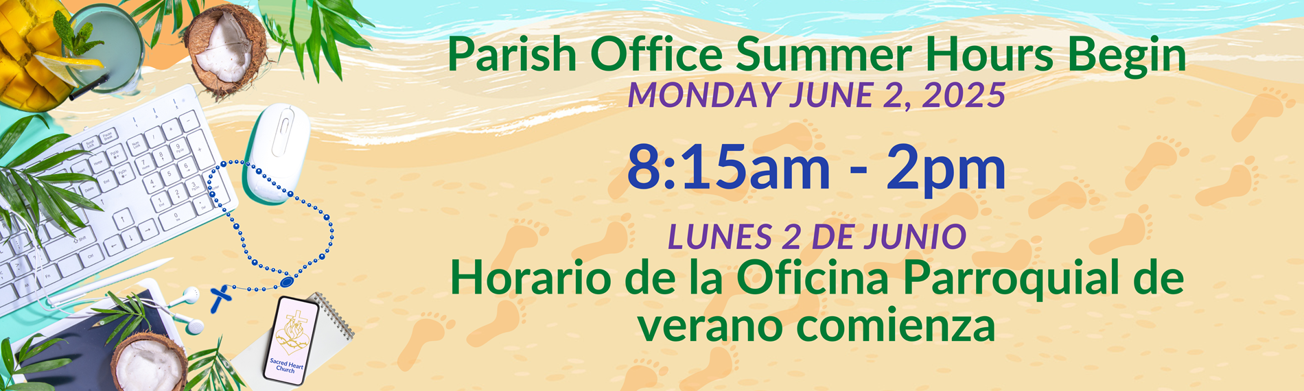 Summer Hours Begin June 2