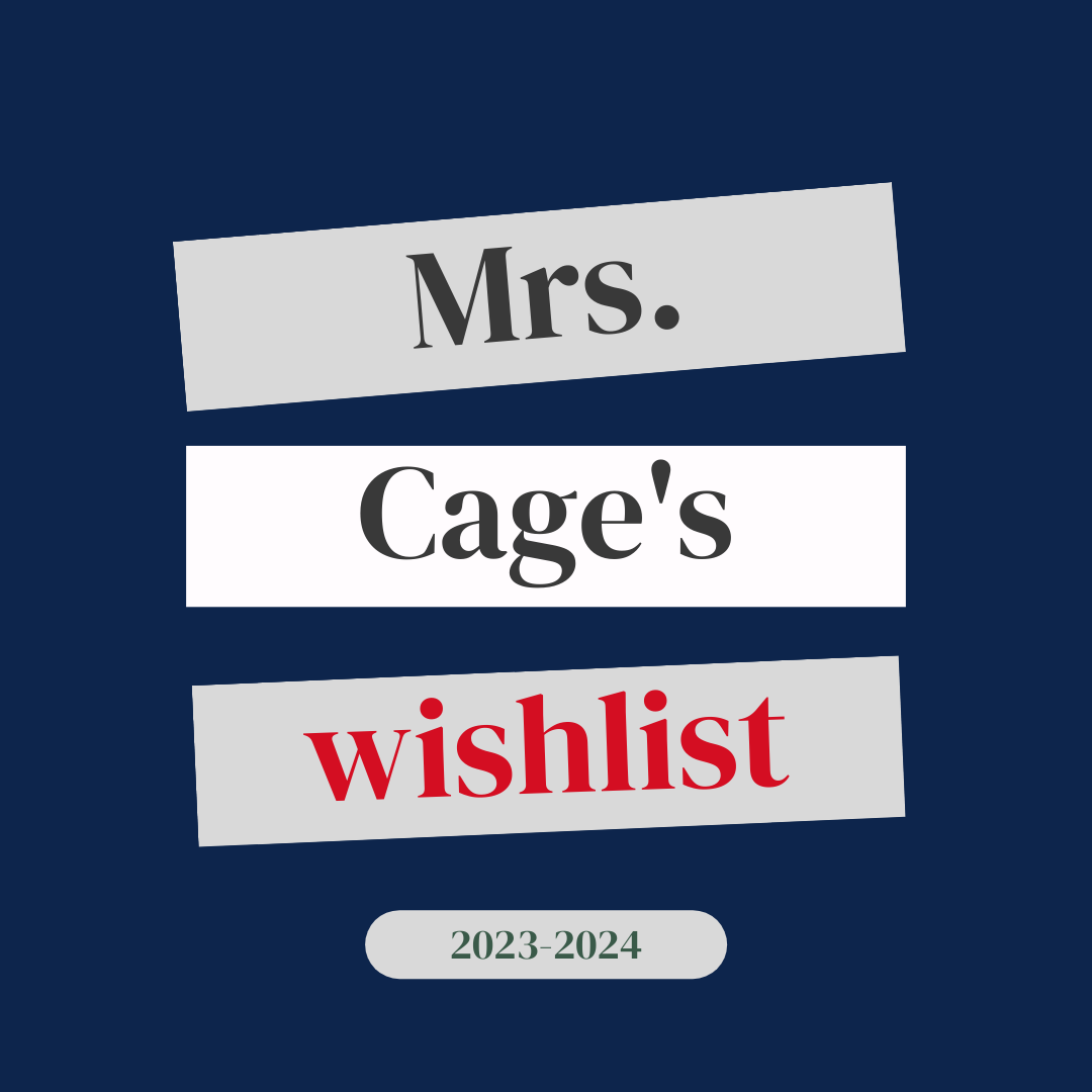 Mrs. Cage's wish list
