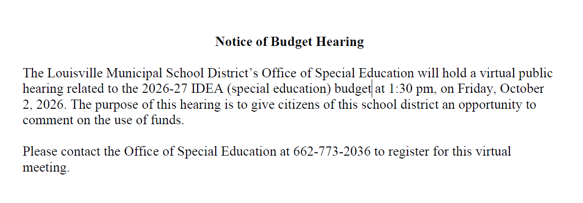 The Louisville Municipal School District’s Office of Special Education will hold a virtual public hearing related to the 2026-27 IDEA (special education) budget.
