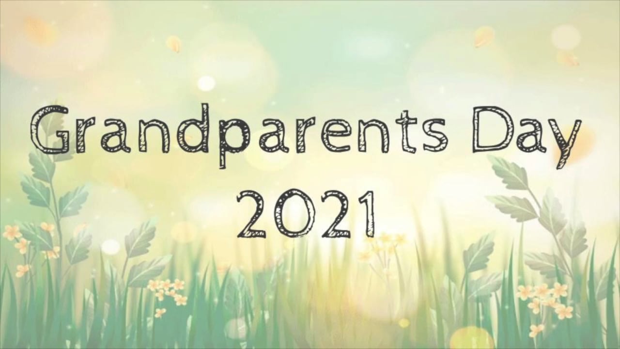 Grandparents Day 2021 Grandparents Day 2021