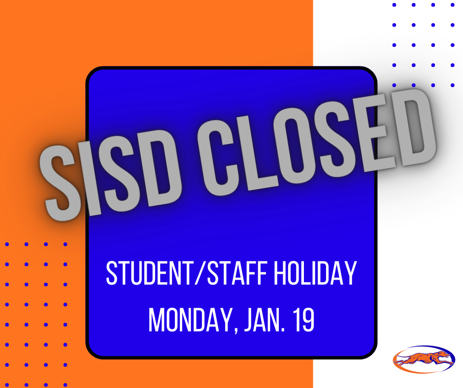 SISD CLOSED MONDAY. JAN 19