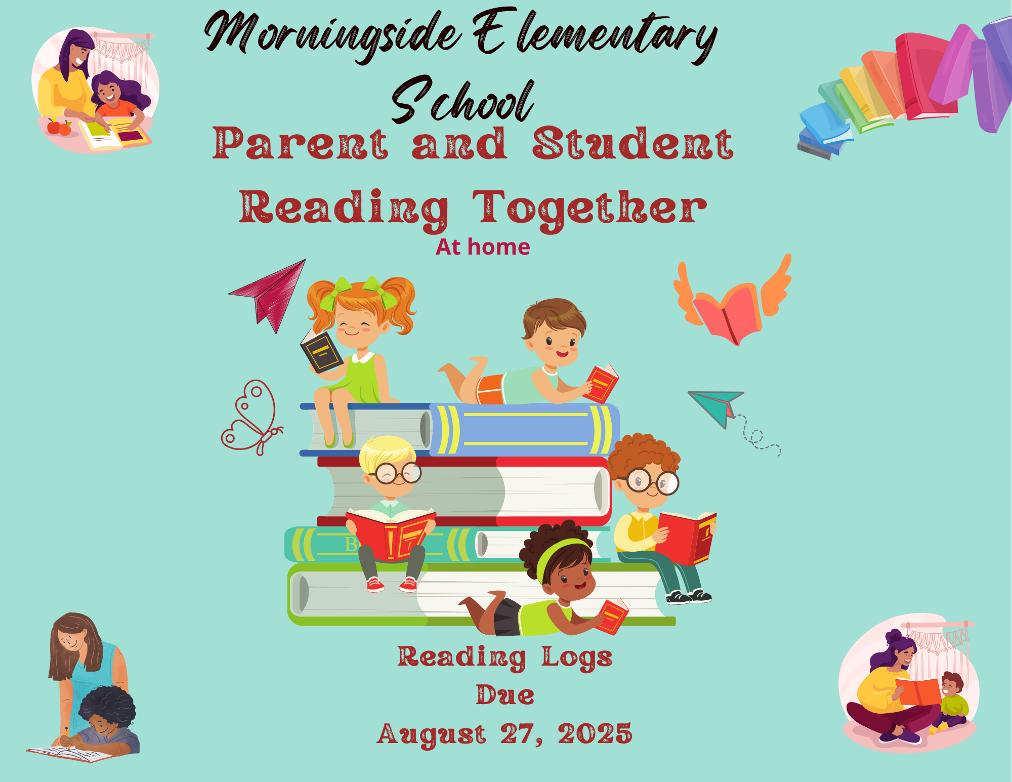 MSES Parent and Student Reading Together at Home - All Reading Logs are due by August 27, 2025.