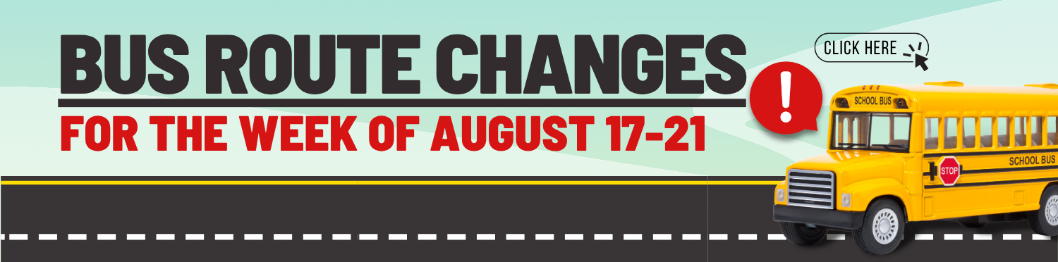 Bus Route Changes August 17-21