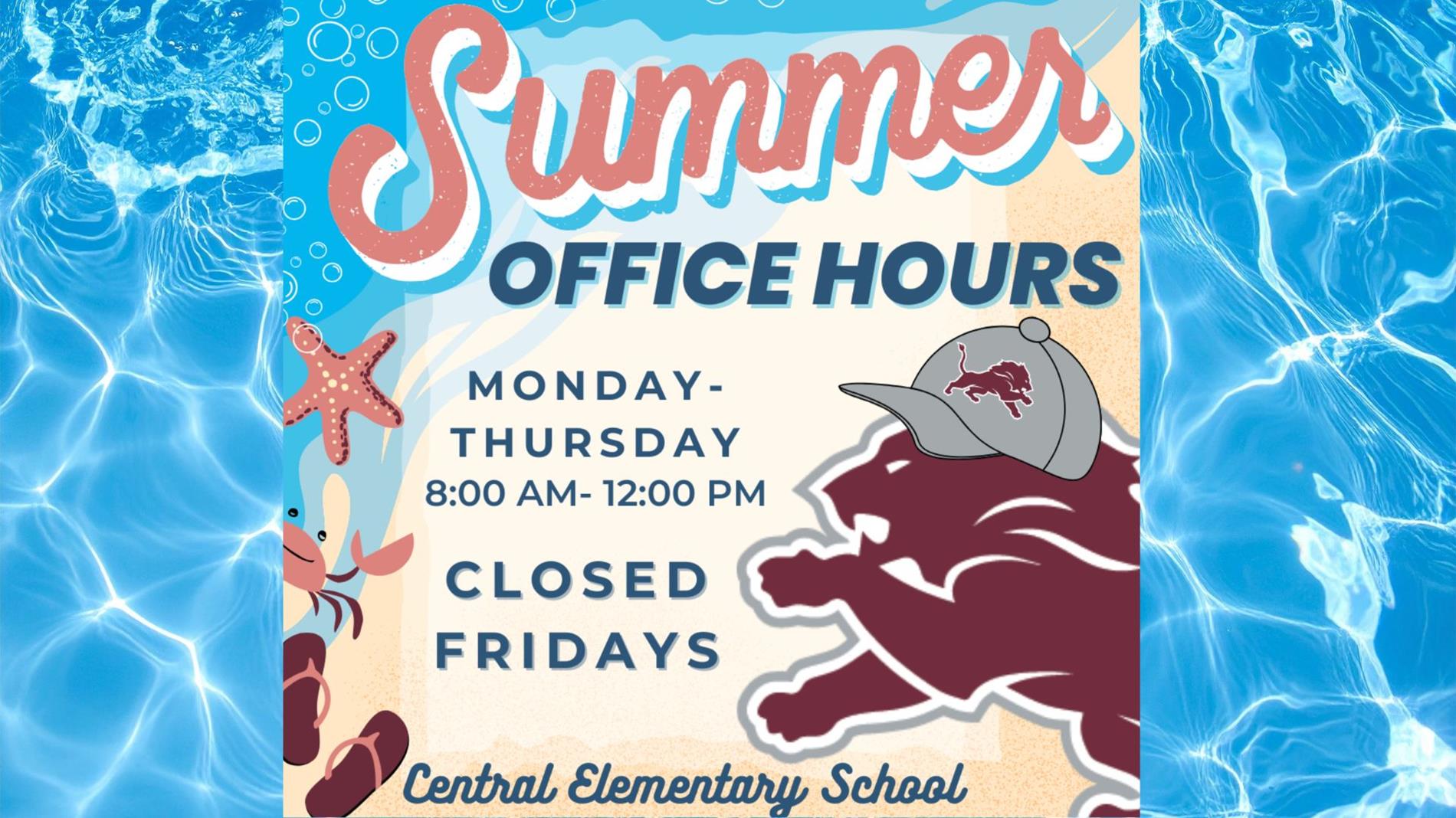 Summer Office Hours