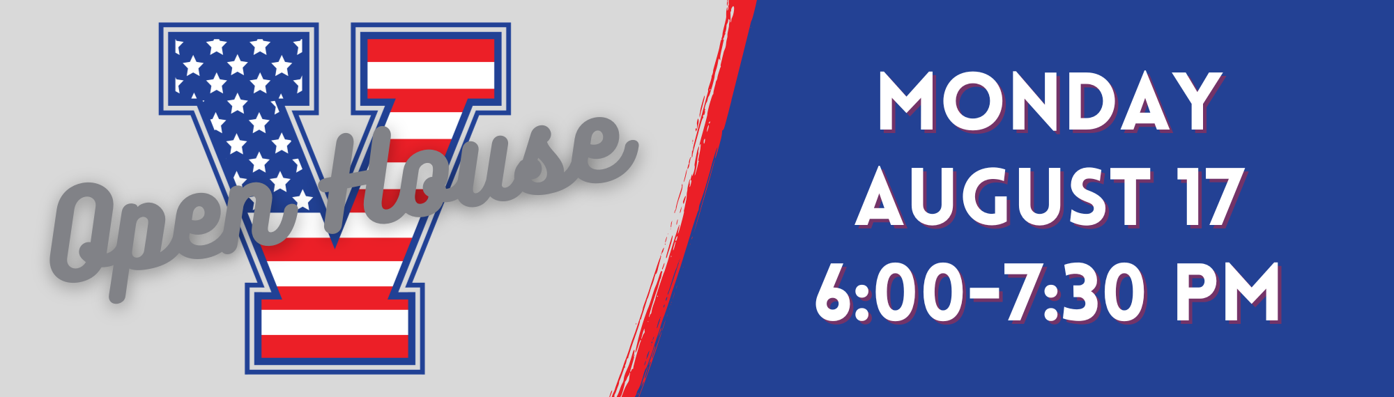 Open House Monday August 17 from 6-7:30 pm