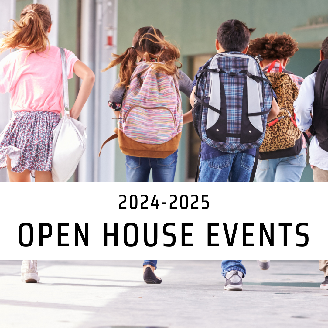 2024-2025 Open House Events