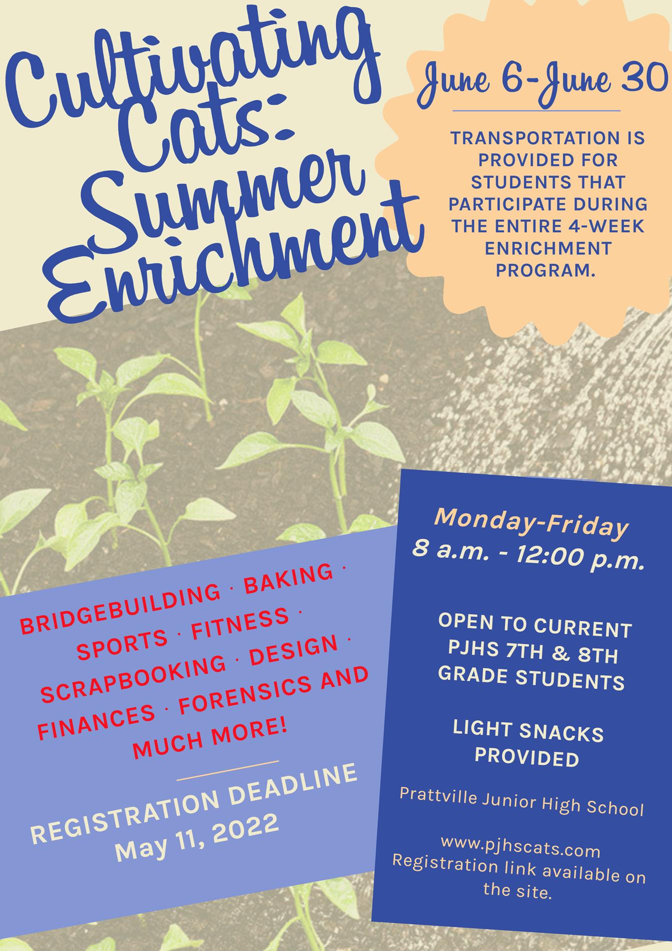 Enrichment Flyer Summer 2022 Enrichment Flyer Summer 2022
