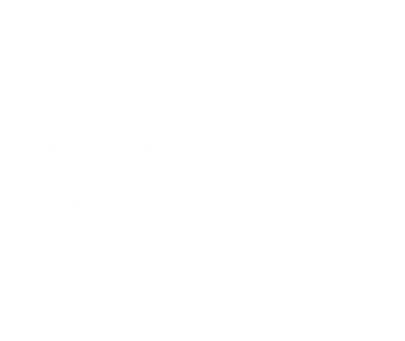 Padre Pio Adoration Chapel Times 2026