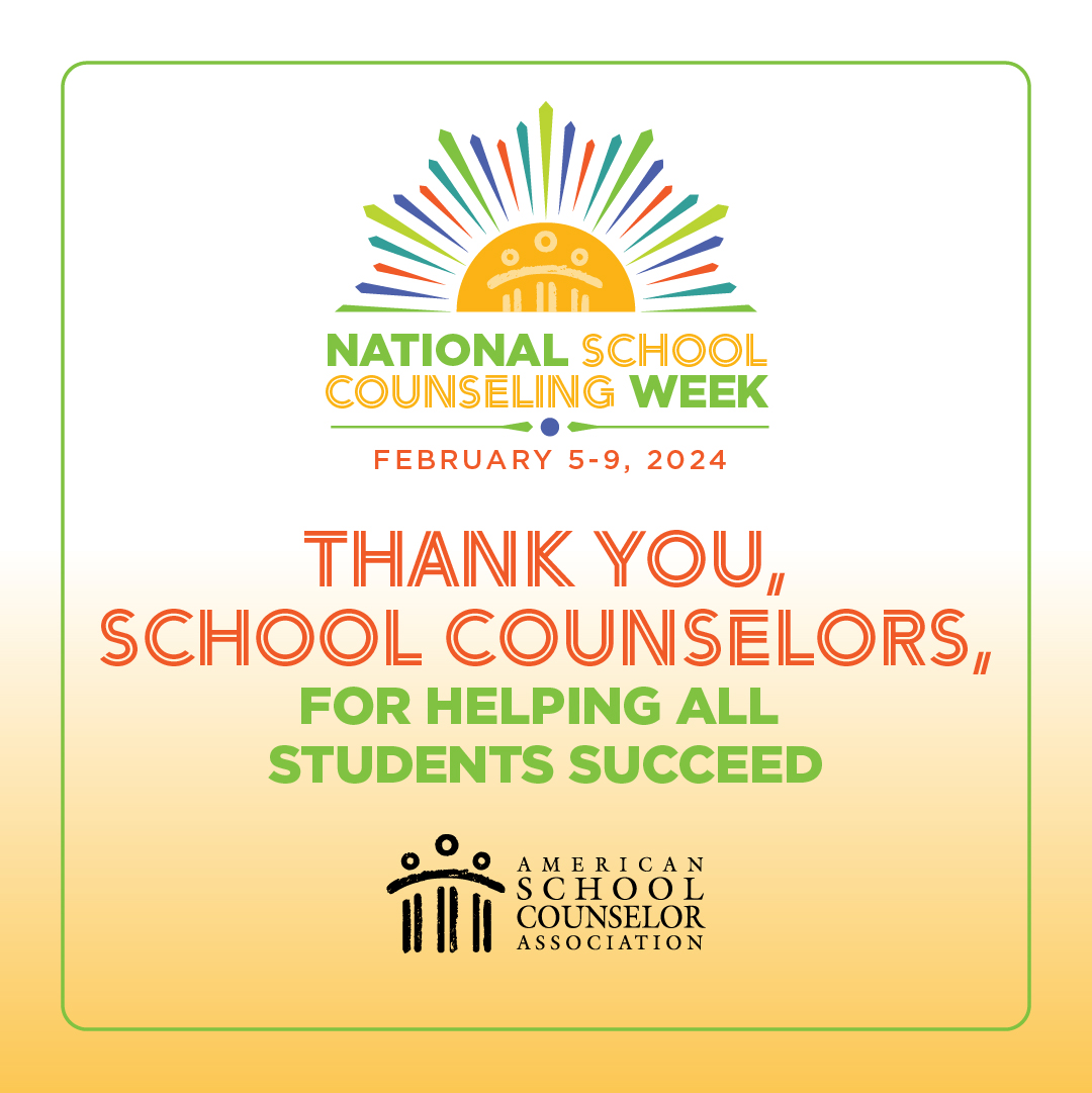 During National School Counseling Week, Feb. 5–9, 2024