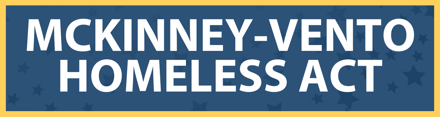 McKinnery-Vento Homeless Act