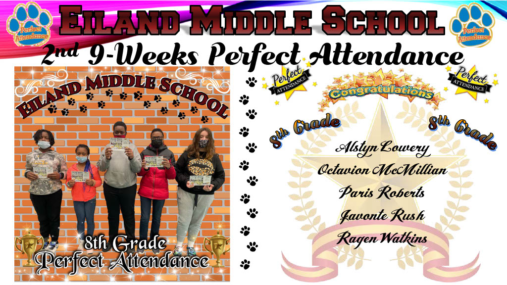 8th Grade 2nd 9-Weeks Perfect Attendance