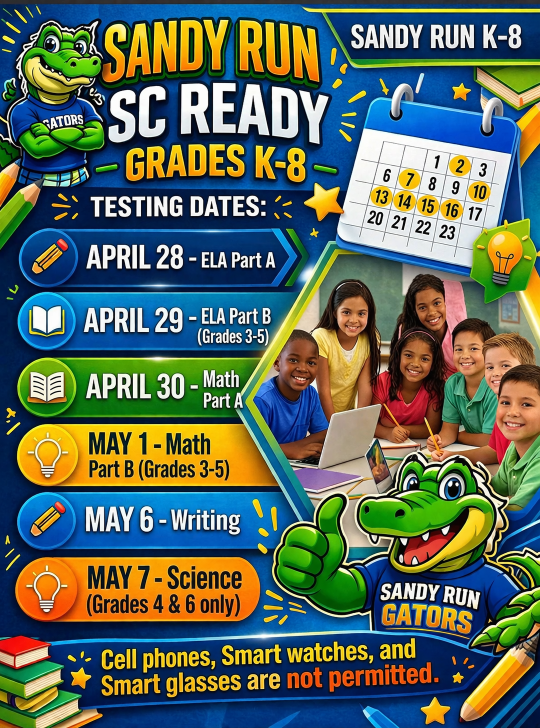 State Testing Schedule for April 28th-May 1st, and May6th/7th