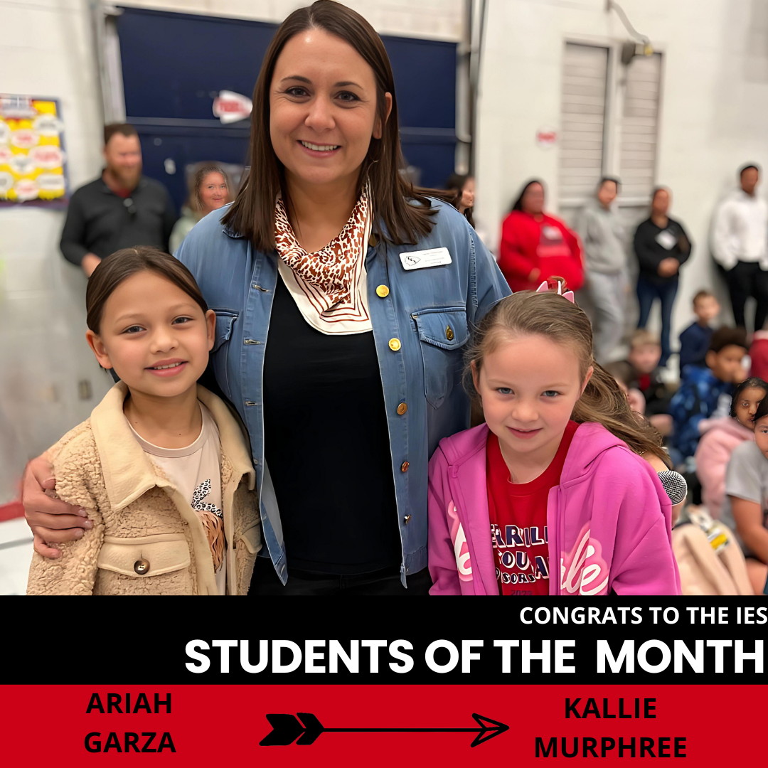 Students of the Month in Febraury: Ariah Garza and Kallie Murphree