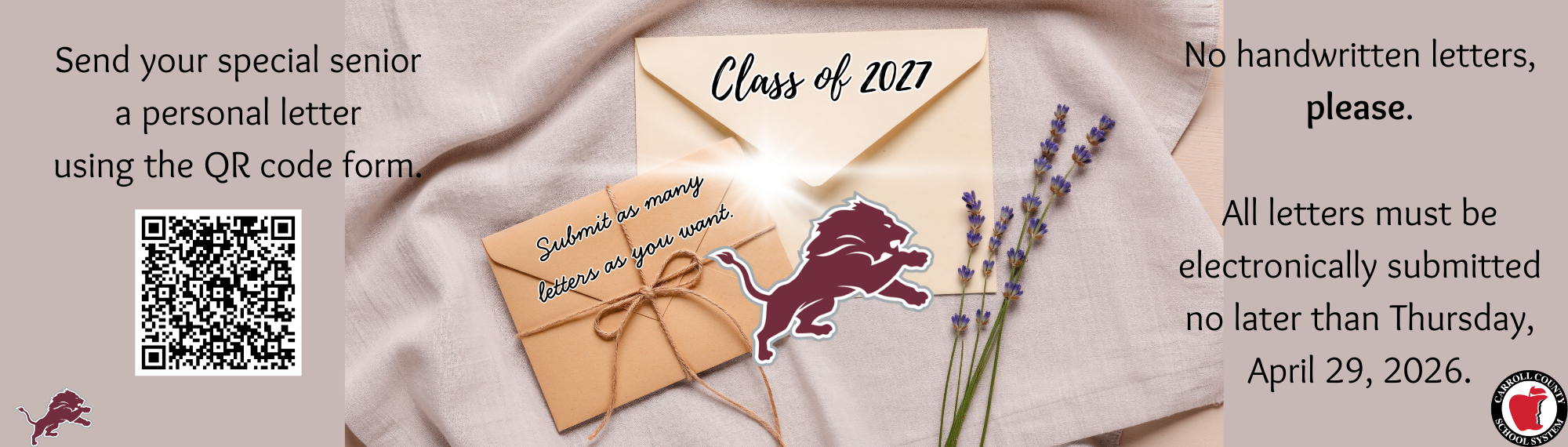 Class of 2027 senior letters are open. Complete the form and send your special senior a message just before graduation.