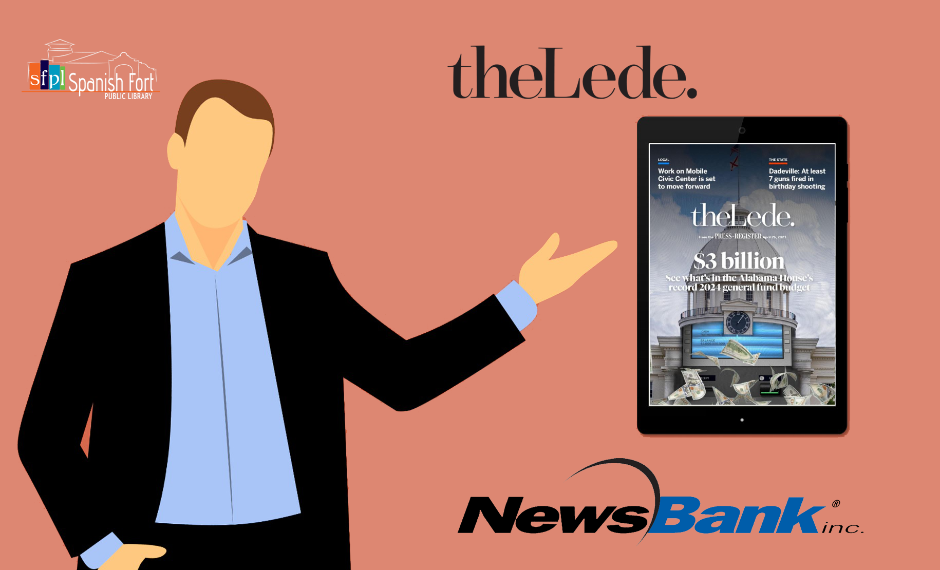The Lede is now available to SFPL cardholders through NewsBank: The Mobile Lede offers "all the latest local news — seven days a week Local news, regional and state-wide roundups, sports, obituaries, opinion, interactive puzzles and comics." from AL.com