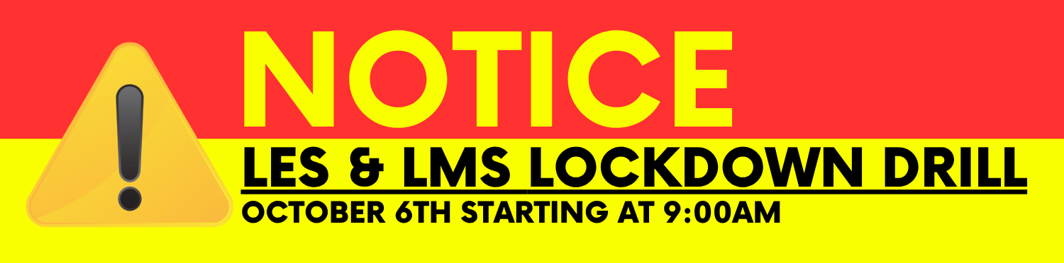 LES/LMS Lockdown Drill · Tuesday, October 6th starting at 9am