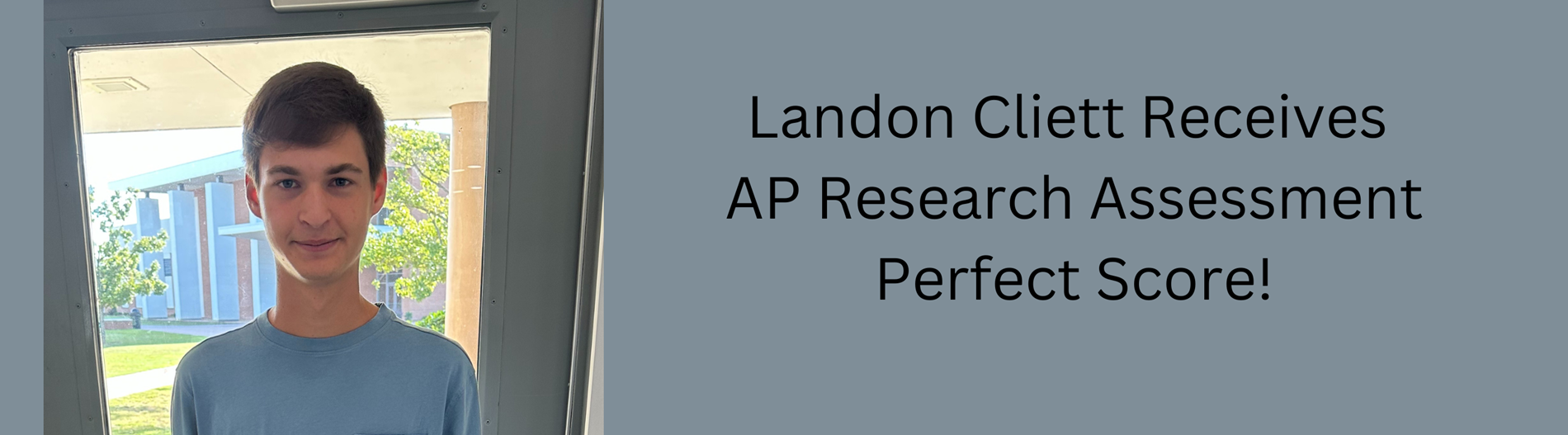 Landon Cliett Received AP Research Assessment Perfect Score