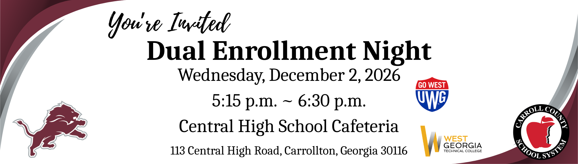 Dual enrollment night is wednesday, december 2, from 5:15-6:30 p.m. in the high school cafeteria