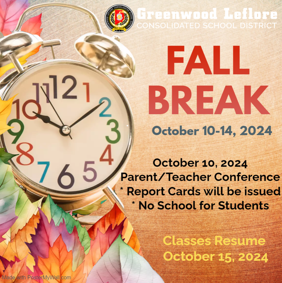 We will observe Fall Break in the GLCSD during October 10-14, 2024 for students