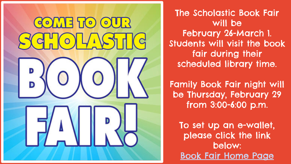 Scholastic book fair February 26-March 1. Click image to go to book fair homepage to set up an ewallet.