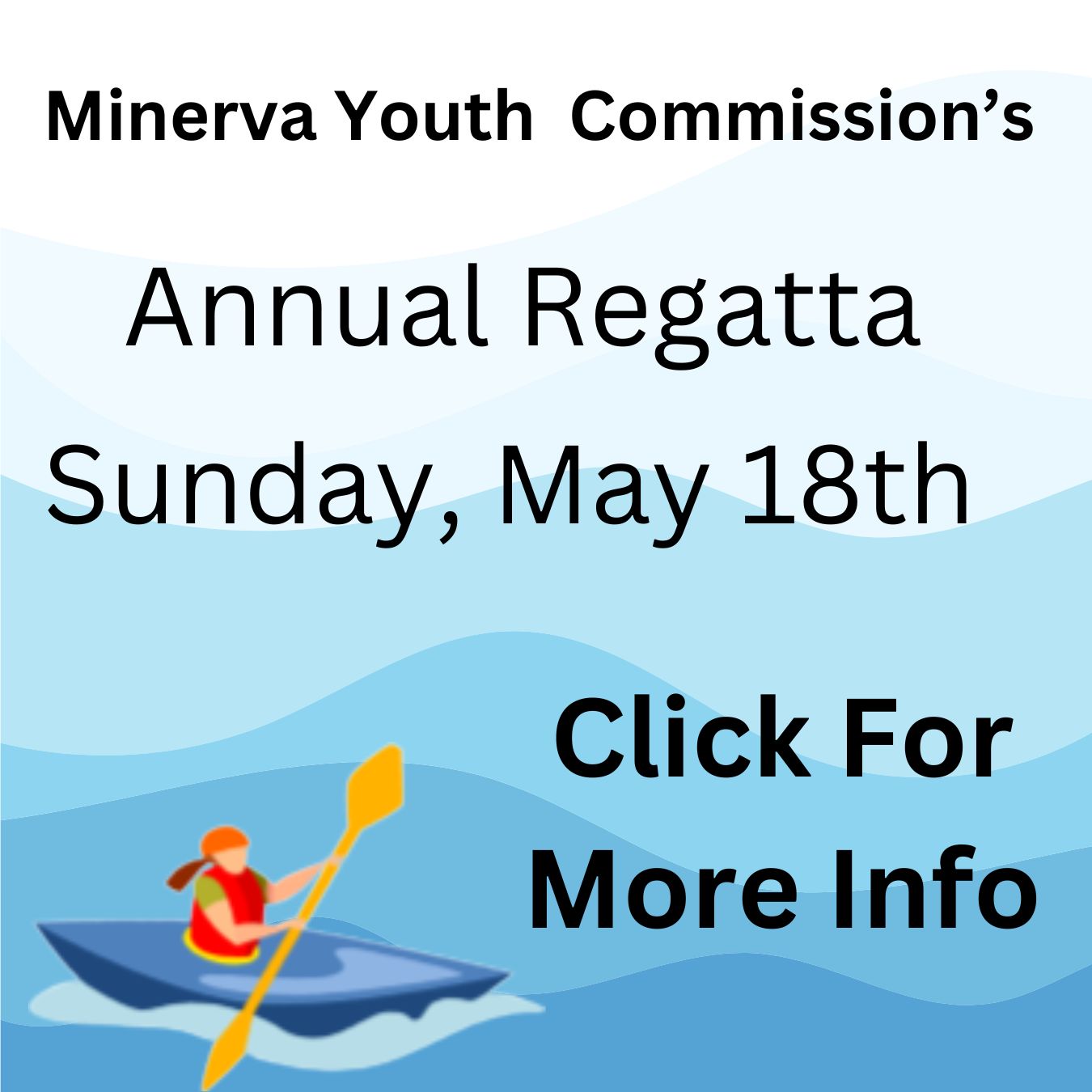 Minerva Youth Commission Annual Regatta May 18th at 9:30 am at the Minerva Transfer Station