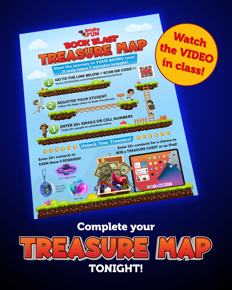 Books are Fun Treasure Map Challenge; Register at the website by clicking this photo; Send 10+ invites to family and friends; Earn prizes and Books galore; Students who send 15+ invites get 3 prizes and are entered into daily drawing for 1 of 4 treasure chests or an iPad
